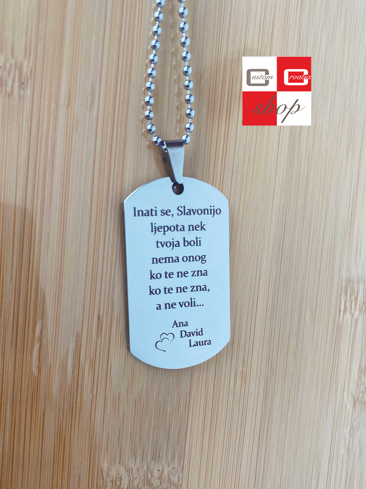 Inati se Slavonijo....personalizirana laserski gravirana pločica sa lančićem. - CustomCroatiaShop